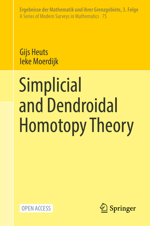 Simplicial and Dendroidal Homotopy Theory - Gijs Heuts, Ieke Moerdijk