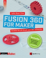 Fusion 360 für Maker - Cline, Lydia Sloan