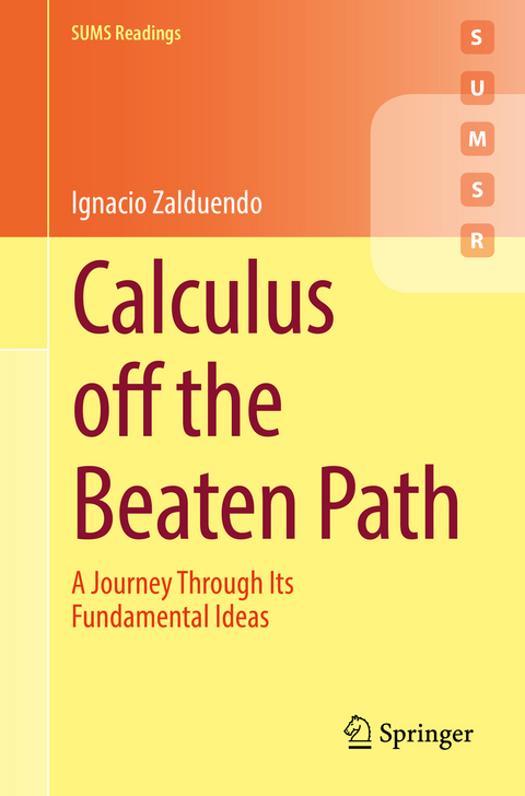 Calculus off the Beaten Path - Ignacio Zalduendo