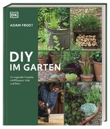 DIY im Garten - Adam Frost