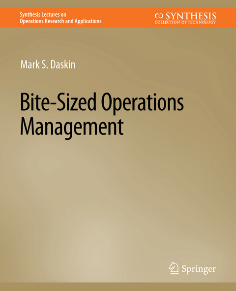 Bite-Sized Operations Management - Mark S. Daskin