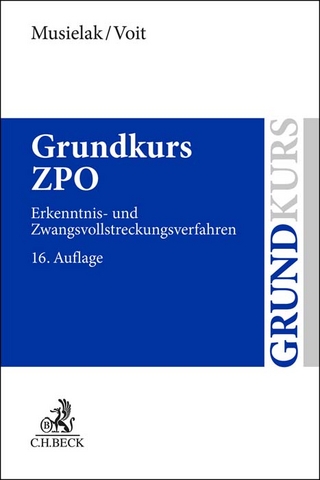 Grundkurs ZPO - Hans-Joachim Musielak; Wolfgang Voit