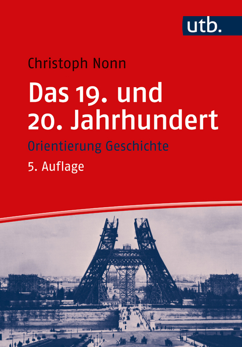 Das 19. und 20. Jahrhundert - Christoph Nonn