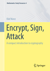 Encrypt, Sign, Attack - Olaf Manz