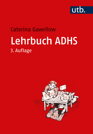 Lehrbuch ADHS - Caterina Gawrilow