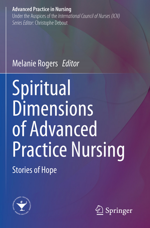Spiritual Dimensions of Advanced Practice Nursing - 