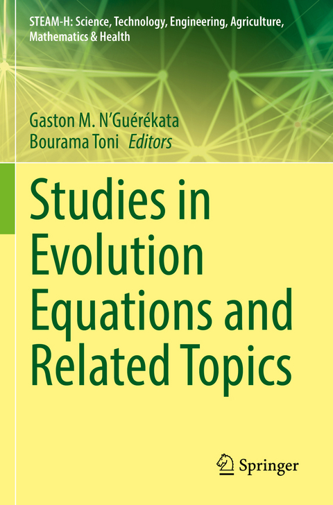 Studies in Evolution Equations and Related Topics - 