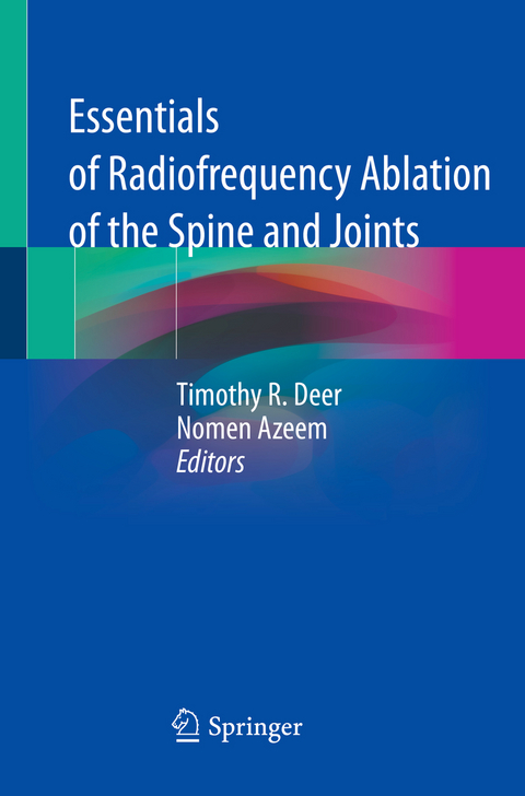 Essentials of Radiofrequency Ablation of the Spine and Joints - 