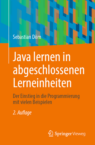 Java lernen in abgeschlossenen Lerneinheiten - Sebastian Dörn