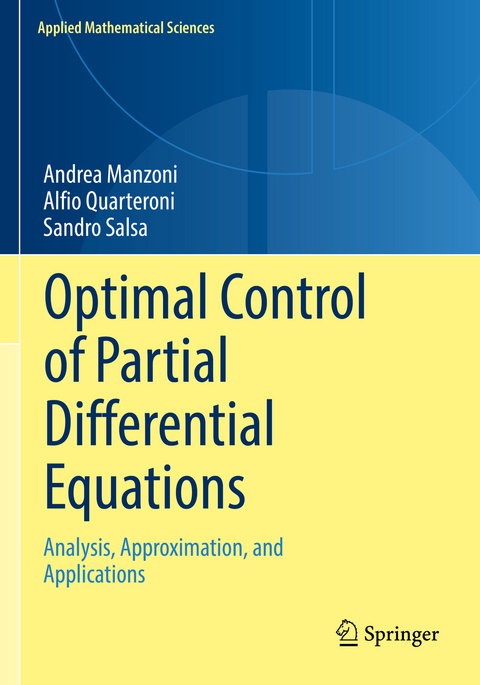 Optimal Control of Partial Differential Equations - Andrea Manzoni, Alfio Quarteroni, Sandro Salsa