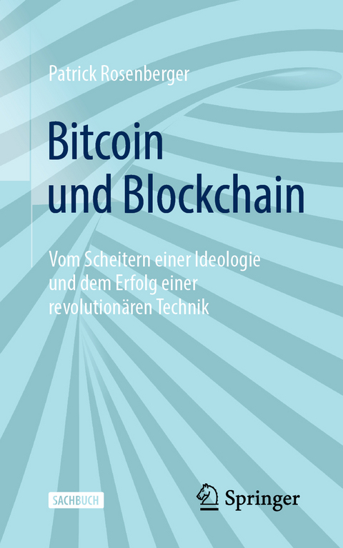 Bitcoin und Blockchain - Patrick Rosenberger