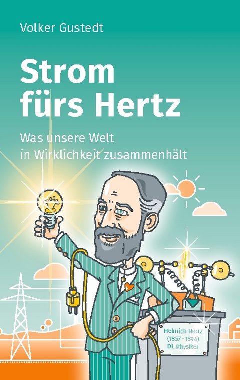 Strom fürs Hertz - Volker Gustedt