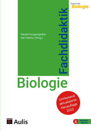 Fachdidaktik Biologie - Harald Gropengießer; Ute Harms