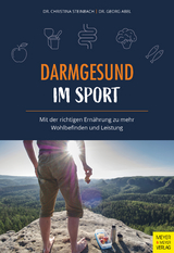 Darmgesund im Sport - Christina Steinbach, Georg Abel