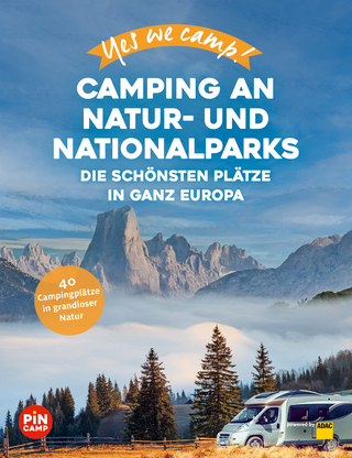Camping an Natur- und Nationalparks - Katja Hein; Andrea Lammert; Heidi Siefert