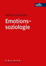 Emotionssoziologie - Katharina Scherke