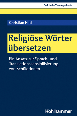 Religiöse Wörter übersetzen - Christian Hild