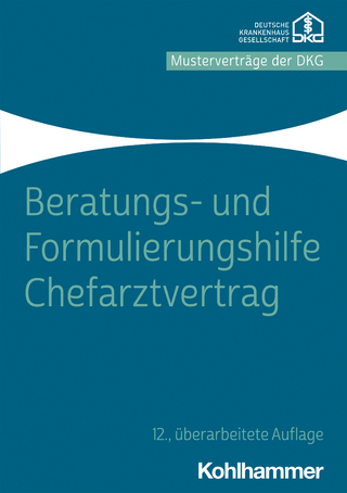 Beratungs- und Formulierungshilfe Chefarztvertrag - Deutsche Krankenhausgesellschaft
