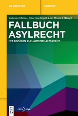Fallbuch Asylrecht - 