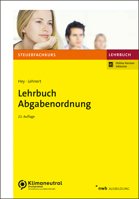 Lehrbuch Abgabenordnung - Uta Hey, Christian Lehnert