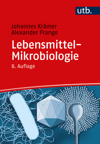 Lebensmittel-Mikrobiologie - Johannes Krämer; Alexander Prange