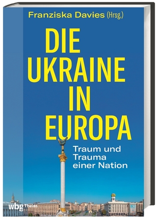 Die Ukraine in Europa - Franziska Davies