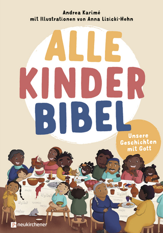 Alle-Kinder-Bibel - Andrea Karimé