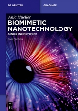 Biomimetic Nanotechnology - Mueller, Anja