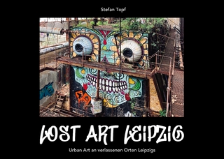 Lost Art Leipzig - Stefan Topf