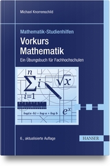 Vorkurs Mathematik - Knorrenschild, Michael