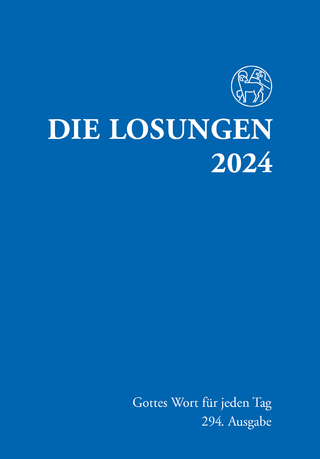 Losungen Deutschland 2024 / Die Losungen 2024 - Herrnhuter Brüdergemeine