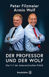 Der Professor und der Wolf - Peter Filzmaier, Armin Wolf