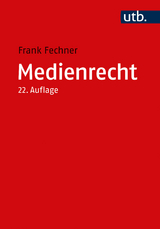 Medienrecht - Fechner, Frank
