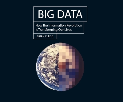 Big Data - Brian Clegg