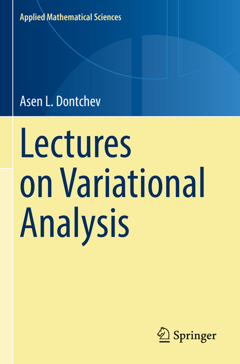 Lectures on Variational Analysis - Asen L. Dontchev