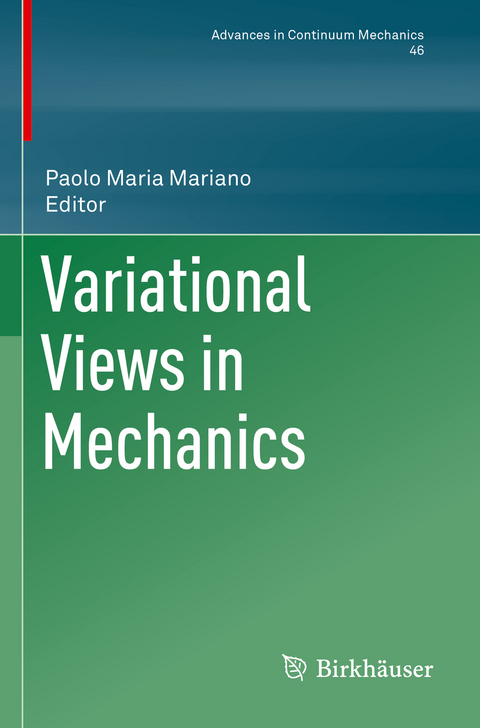 Variational Views in Mechanics - 