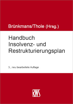 Handbuch Insolvenz- und Restrukturierungsplan - 