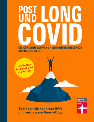 Long Covid und Post Covid - Dr. med. Christine Allwang; Alexander Bredereck …