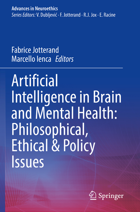 Artificial Intelligence in Brain and Mental Health: Philosophical, Ethical & Policy Issues - 