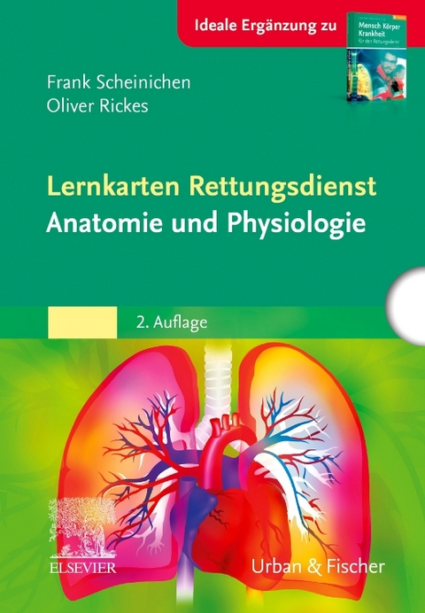 Lernkarten Rettungsdienst - Anatomie und Physiologie - Frank Scheinichen, Oliver Rickes