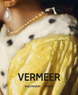 Vermeer - Gregor J. M. Weber; Jan Vermeer van Delft
