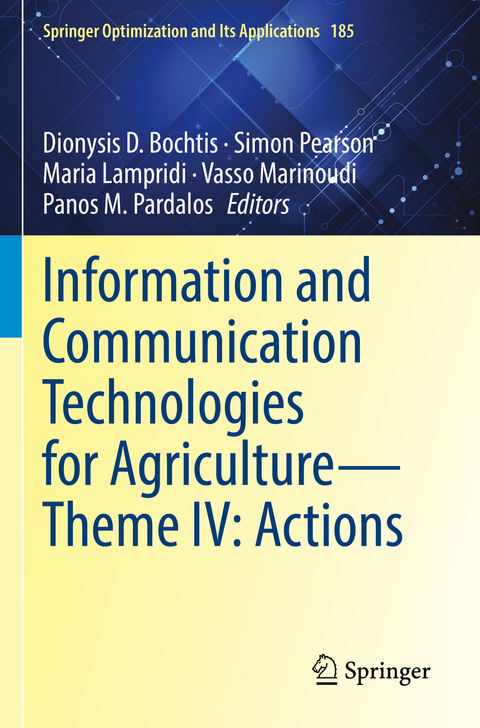 Information and Communication Technologies for Agriculture—Theme IV: Actions - 