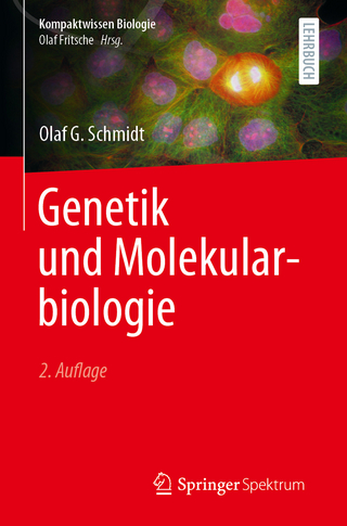 Genetik und Molekularbiologie - Olaf G. Schmidt