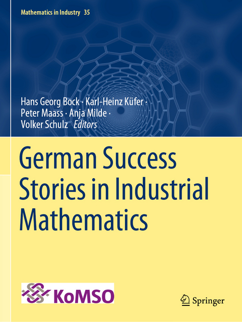 German Success Stories in Industrial Mathematics - 