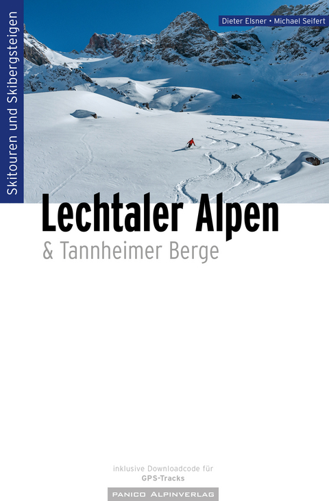 Skitourenführer Lechtaler Alpen - Dieter Elsner, Michael Seifert