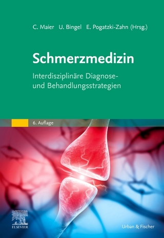 Schmerzmedizin - Christoph Maier; Ulrike Bingel; Esther Pogatzki-Zahn
