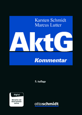 Aktiengesetz - Schmidt, Karsten; Bayer, Walter; Vetter, Jochen