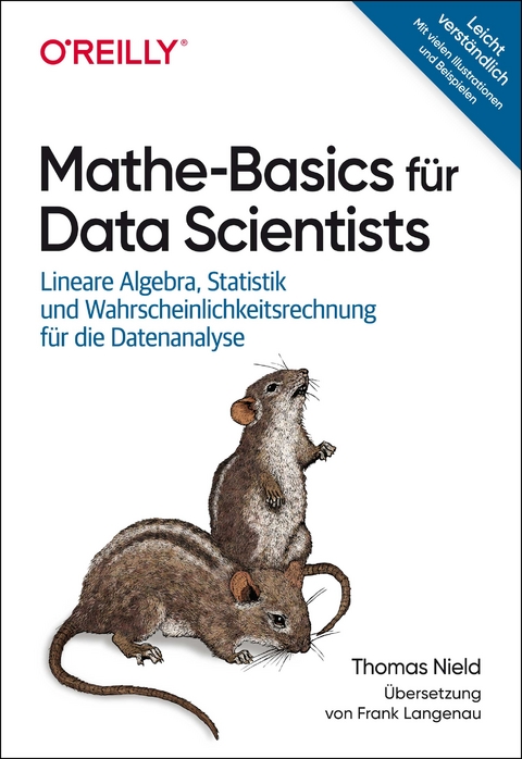 Mathe-Basics für Data Scientists - Thomas Nield
