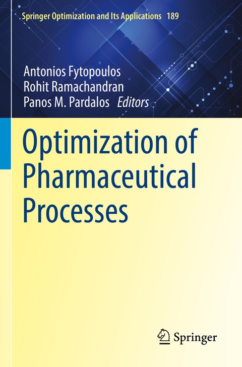 Optimization of Pharmaceutical Processes - 