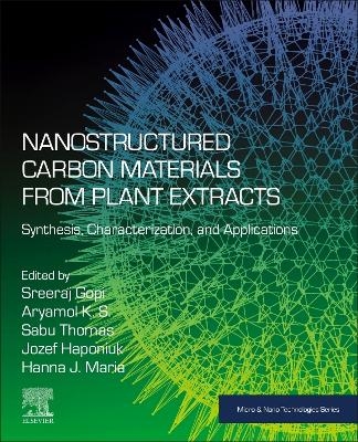 Nanostructured Carbon Materials from Plant Extracts - 